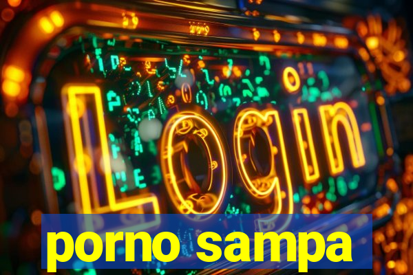 porno sampa